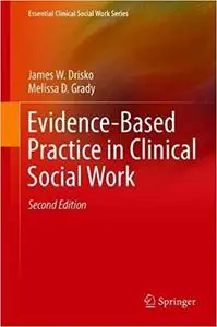Evidence-Based Practice in Clinical Social Work  Ed 2