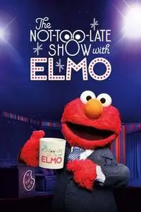 The Not Too Late Show with Elmo S01E03