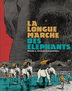 La Longue Marche des Éléphants