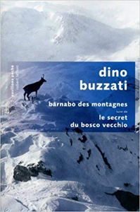Bàrnabo des montagnes - Dino BUZZATI