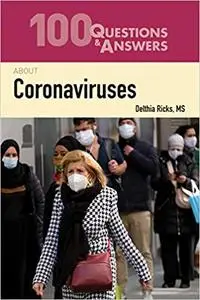 100 Questions & Answers About Coronaviruses