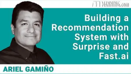 Building a Recommendation System with Surprise and Fast.ai [Video]