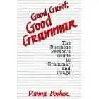 Booher, Dianna - Good Grief, Good Grammar