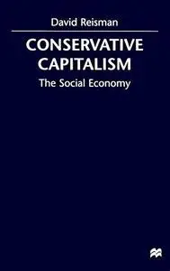 Conserative Capitalism: The Social Economy