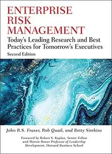 Enterprise Risk Management: Today's Leading Research and Best Practices for Tomorrow's Executives, 2nd Edition