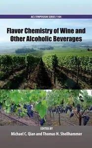 Flavor Chemistry of Wine and Other Alcoholic Beverages