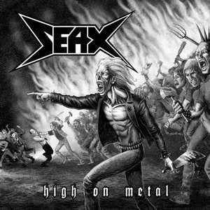 Seax - High on Metal (2012)