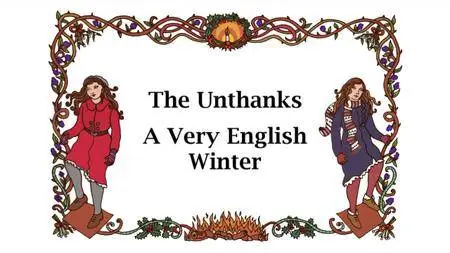 BBC - The Unthanks: A Very English Winter (2012) [repost]