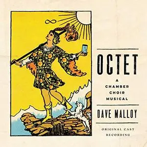 Dave Malloy - Octet (Original Cast Recording) (2019)