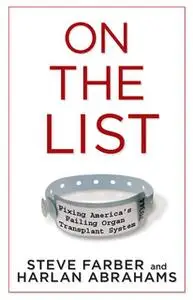 «On the List» by Steve Farber,Harlan Abrahams