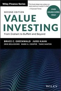 Value Investing: From Graham to Buffett and Beyond (Wiley Finance), 2nd Edition
