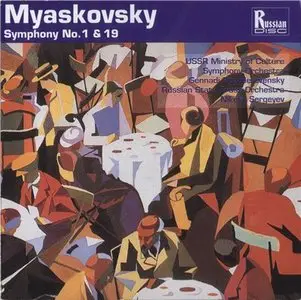 N.Myaskovsky - Symphony No.1 (Rozhdestvensky) • Symphony No.19 (Sergeyev) - 1993