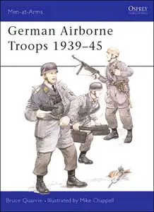 German Airborne Troops 1939-45 (Men-at-Arms 139) (repost)