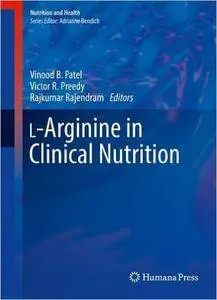 L-Arginine in Clinical Nutrition