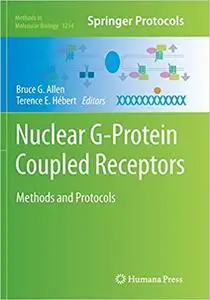 Nuclear G-Protein Coupled Receptors: Methods and Protocols