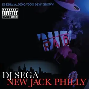 DJ Sega - New Jack Philly (2009)