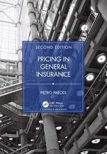 Pricing in General Insurance, 2nd Edition