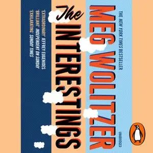 «The Interestings» by Meg Wolitzer