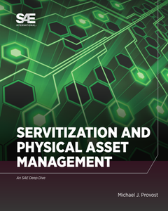 Servitization and Physical Asset Management