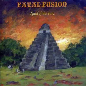 Fatal Fusion - Land of the Sun (2010)