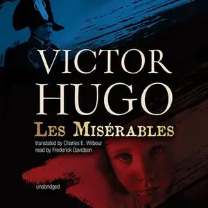 «Les Miserables» by Victor Hugo