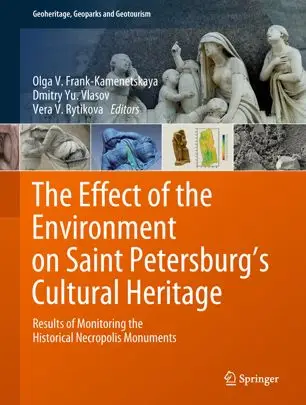 The Effect of the Environment on Saint Petersburg's Cultural Heritage (Repost)