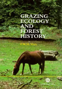 Grazing Ecology and Forest History