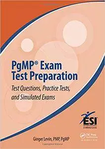 PgMP Exam Test Preparation: Test Questions, Practice Tests, and Simulated Exams