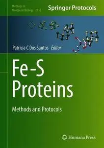 Fe-S Proteins: Methods and Protocols