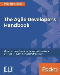 The Agile Developer's Handbook