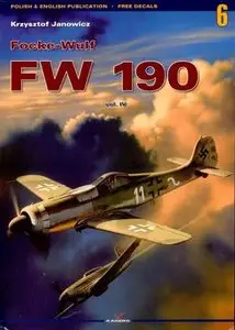 Focke Wulf FW 190 Vol.IV (Kagero Monographs №6) (repost)