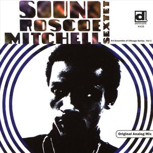 Roscoe Mitchell Sextet - Sound (1966) {Delmark DE-4408 rel 2018}