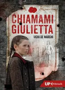 Vichi De Marchi - Chiamami Giulietta