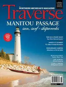 Traverse, Northern Michigan's Magazine - August 2018