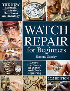 Watch Repair for Beginners