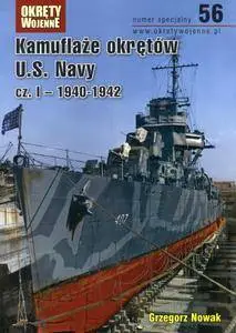 Kamuflaze Okretow U.S. Navy cz. I: 1940-1942  (Okrety Wojenne Numer Specjalny 56)