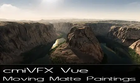 cmiVFX Vue: Moving Matte Paintings