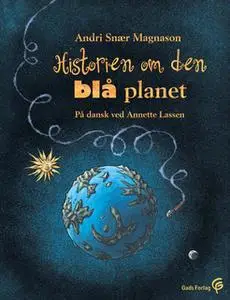 «Historien om den blå planet» by Andri Snær Magnason