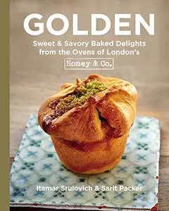 Golden: Sweet & Savory Baked Delights from the Ovens of London's Honey & Co (Repost)