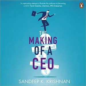 Making of a CEO [Audiobook]