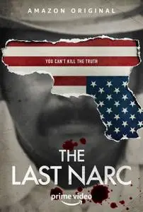 The Last Narc (2020) [Complete Season 1]