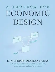 A Toolbox for Economic Design