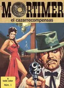 Mortimer, el cazarrecompensas, De Victor de la Fuente