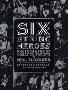 Six-String Heroes: Photographs of Great Guitarists (repost)
