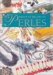 Bijoux et décors en perles