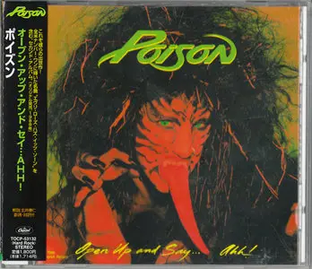 Poison - Open Up And Say... Ahh! [Toshiba-EMI Ltd. TOCP-53132] {Japan 2000, Reissue}