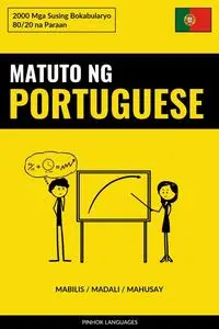 «Matuto ng Portuguese – Mabilis / Madali / Mahusay» by Pinhok Languages
