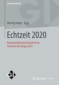 Echtzeit 2020: Kommunikationssicherheit im Internet der Dinge (IoT)