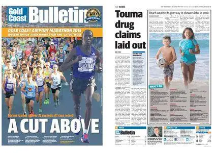 The Gold Coast Bulletin – July 06, 2015
