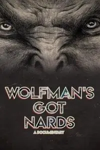 Wolfman's Got Nards (2018)